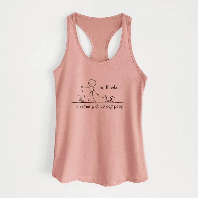 No Thanks - I'd rather pickup dog poop - Women's Racerback Tanktop vintage tank top