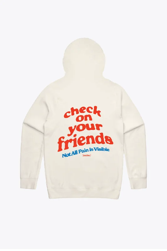 Check on your friends Hoodie - Ivory